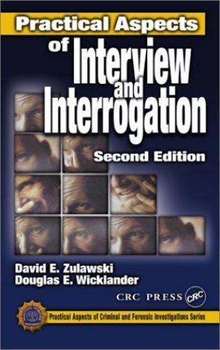 Practical Aspects of Criminal and Forensic InvestigatiE. Wicklander (2001, Hard