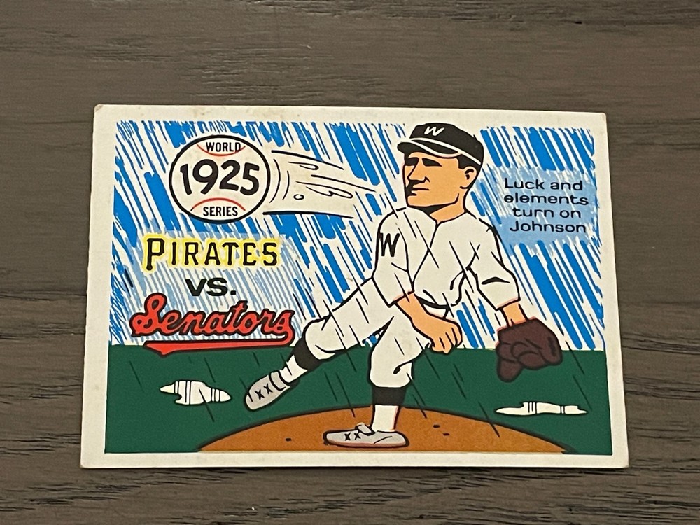 1970 Fleer Laughlin World Series #22 1925 Pirates vs. Senators Walter Johnson (B