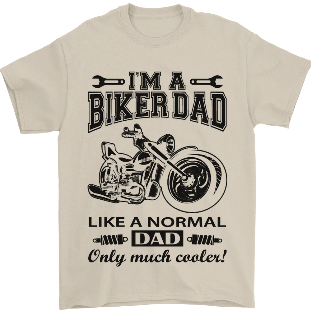 Im a Biker Dad Funny Fathers Day Motorcycle Mens T-Shirt 100% Cotton