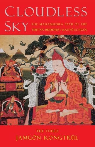 The Third Jamgon Kongtrul Cloudless Sky Paperback Book