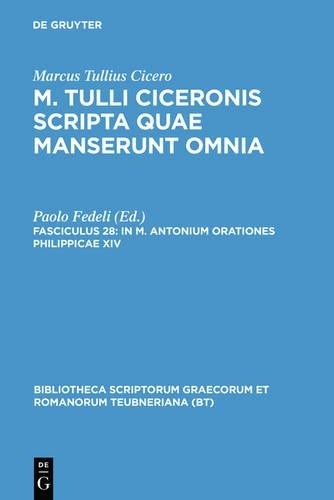 Marcus Tullius Cicero Scripta Quae Manserunt Omnia, fasc. 28 (Hardback)