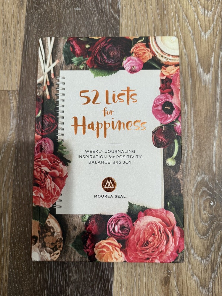 52 Lists for Happiness : Weekly Journaling Inspiration for Positivity, Balance