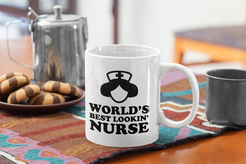 Nurse Funny Coffee Mug World's Best Lookin' Nurse - White Coffee Mug