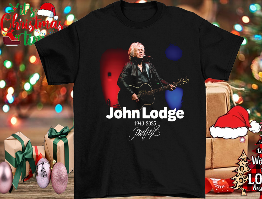 Christmas gift John Lodge R.I.P Cotton Unisex All Size T-Shirt