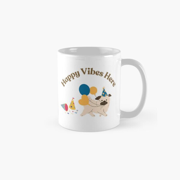 Happy Vibes Here Party 