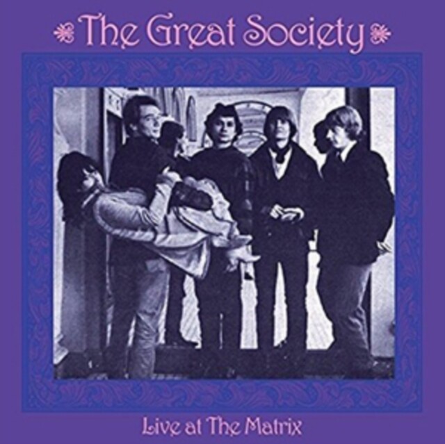 THE GREAT SOCIETY LIVE AT THE MATRIX NEW CD