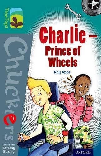 Roy Apps Oxford Reading Tree TreeTops Chucklers: Level 16: Charlie - (Paperback)