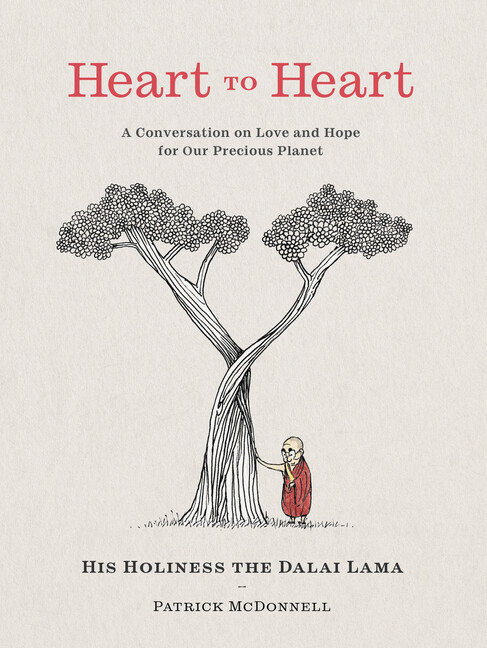 Heart To Heart: A Conversation On Love And Hope For Our Precious Planet