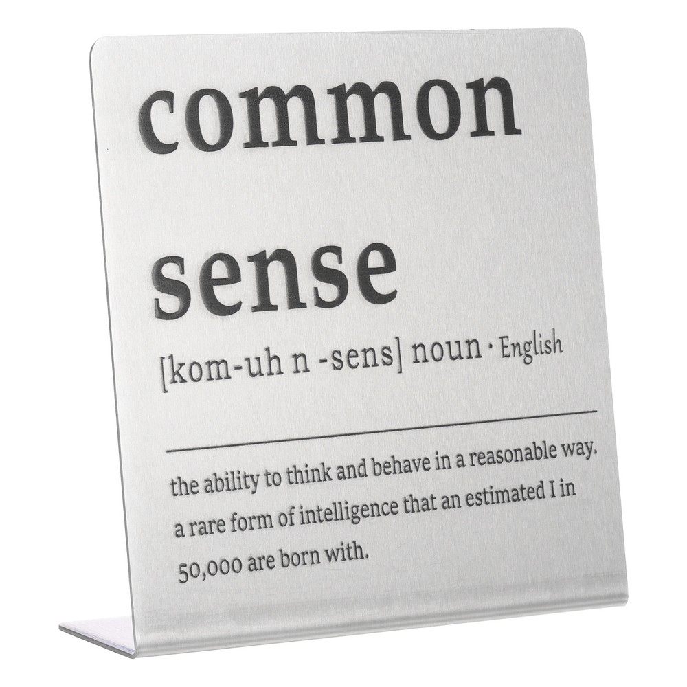 Funny Silver Desk Nameplate with Common Sense Humor