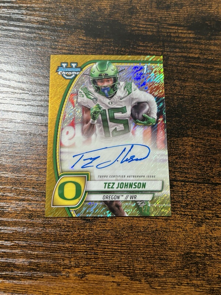 2024 Bowman University Tez Johnson 1st Bowman Gold Shimmer Auto /50 Oregon