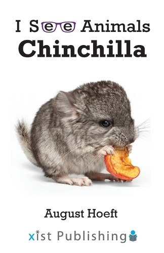 August Hoeft Chinchilla (Paperback) I See Animals