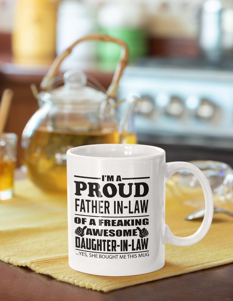Father In Law Funny Coffee Mug Proud Father In Law Of A Freaking Awesome