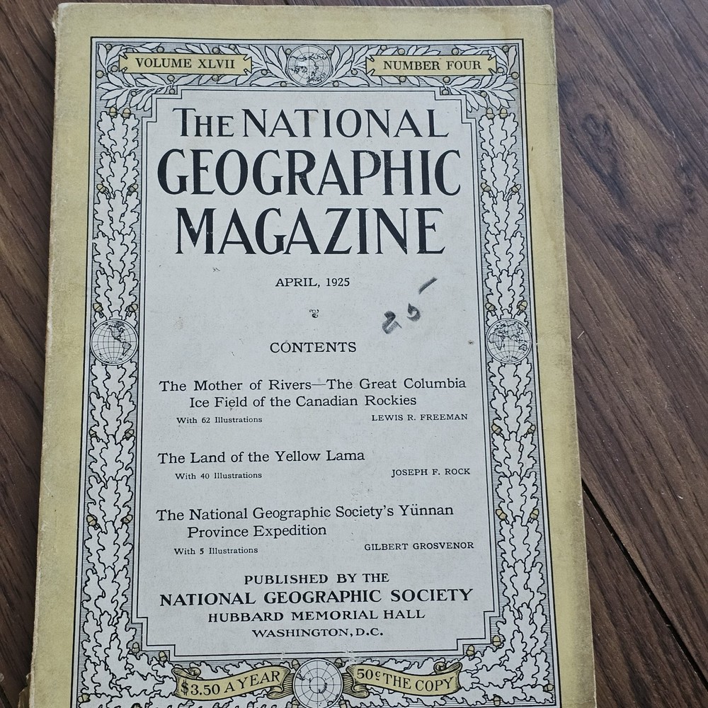 The National Geographic Magazine April 1925 Vol XLVII Number 4 Antique
