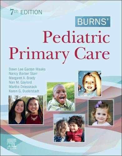 Burns' Pediatric Primary Care - Paperback, by Garzon Maaks PhD - Acceptable n