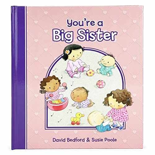 You're a Big Sister: A Story - Hardcover, by Parragon Books; David - Very Good