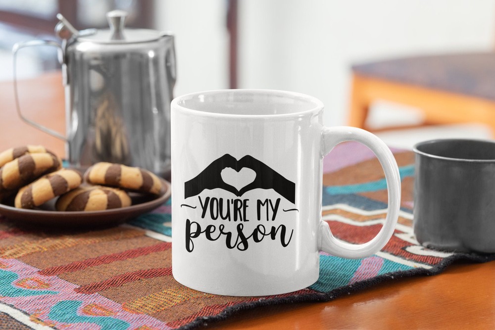 Best Friend Gift - You're My Person Heart Mug - White Ceramic Coffee Cup
