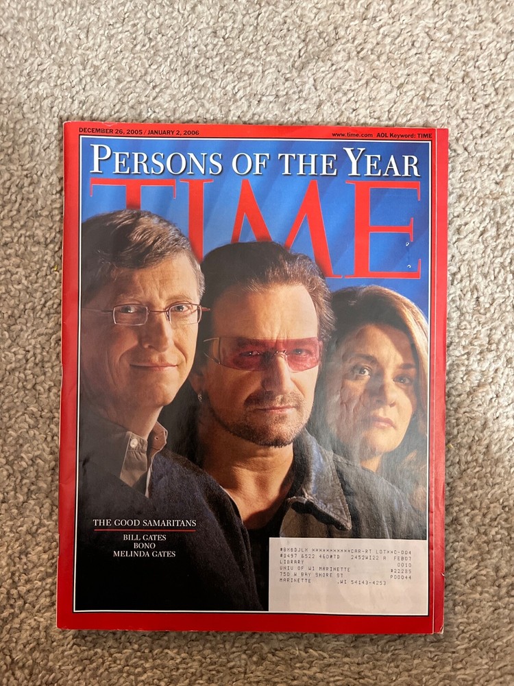 Time Magazine - 2005/2006 - Persons Of The Year - Bono, Bill & Melinda Gates!