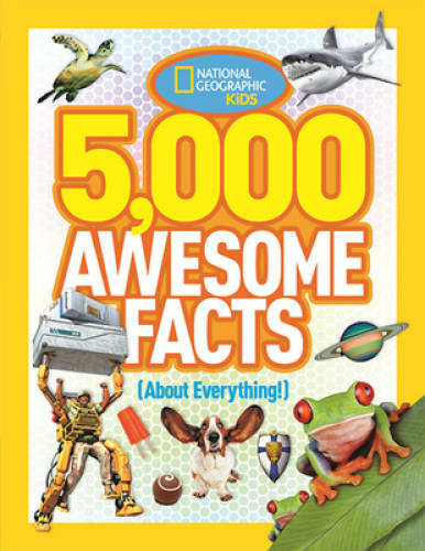 5,000 Awesome Facts (About Everything!) (National Geographic Kids) - VERY GOOD