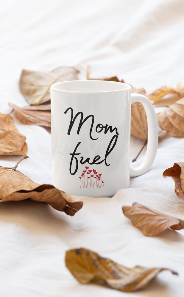 Personalized Mom Fuel Coffee Mug - Inspirational Gift for Mother's Day