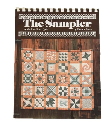 The Sampler: A Machine Sewn Quilt by Burns, Eleanor, Good Book