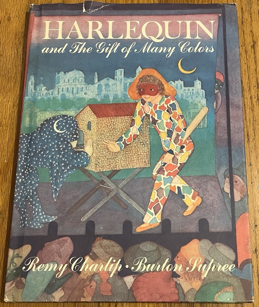 Vintage HARLEQUIN & THE GIFT OF MANY COLORS by Remy Charlip and Burton Supree