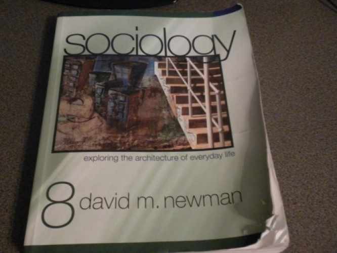 Sociology: Exploring the Architecture of - Paperback, by Newman David M. - Good