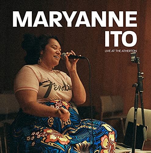 Maryanne Ito Live at the Atherton (CD)