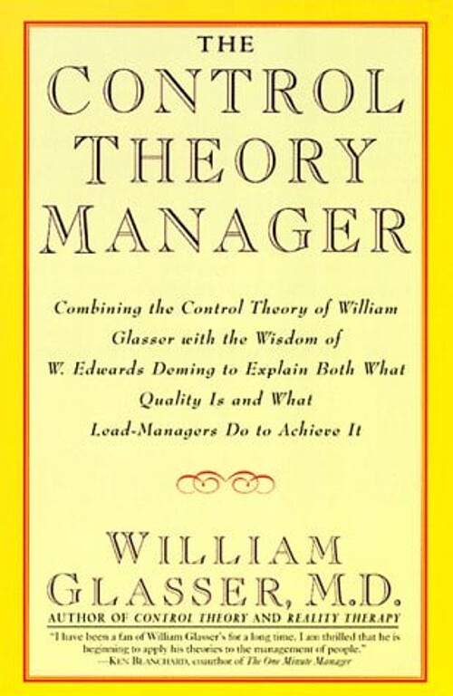The Control Theory Manager Paperback William Glasser