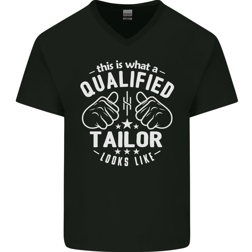 This Is What a Qualified Tailor Looks Like Mens V-Neck Cotton T-Shirt