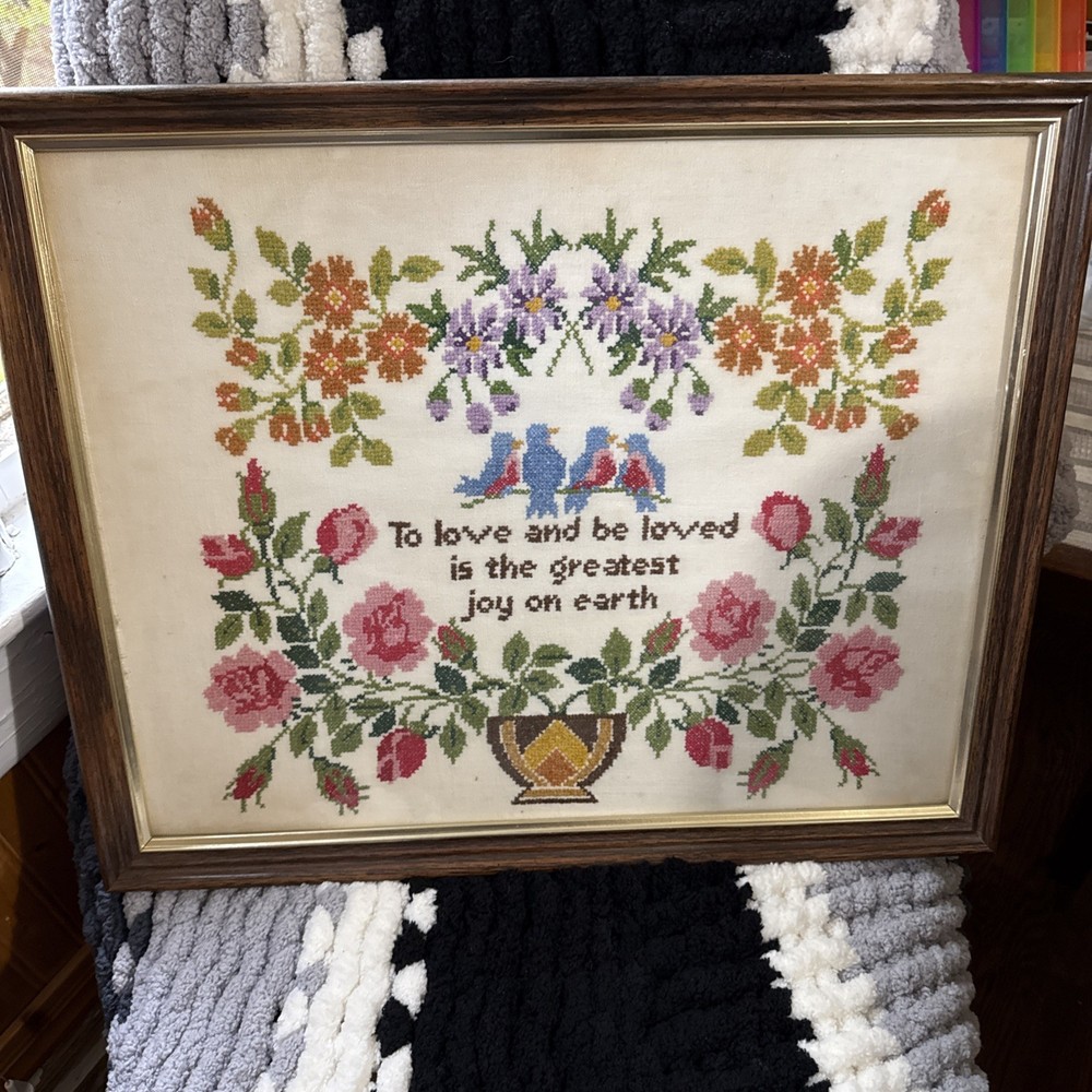 Vintage framed Cross Stitch “To Love And Be Loved Is The greatest Joy On Earth”