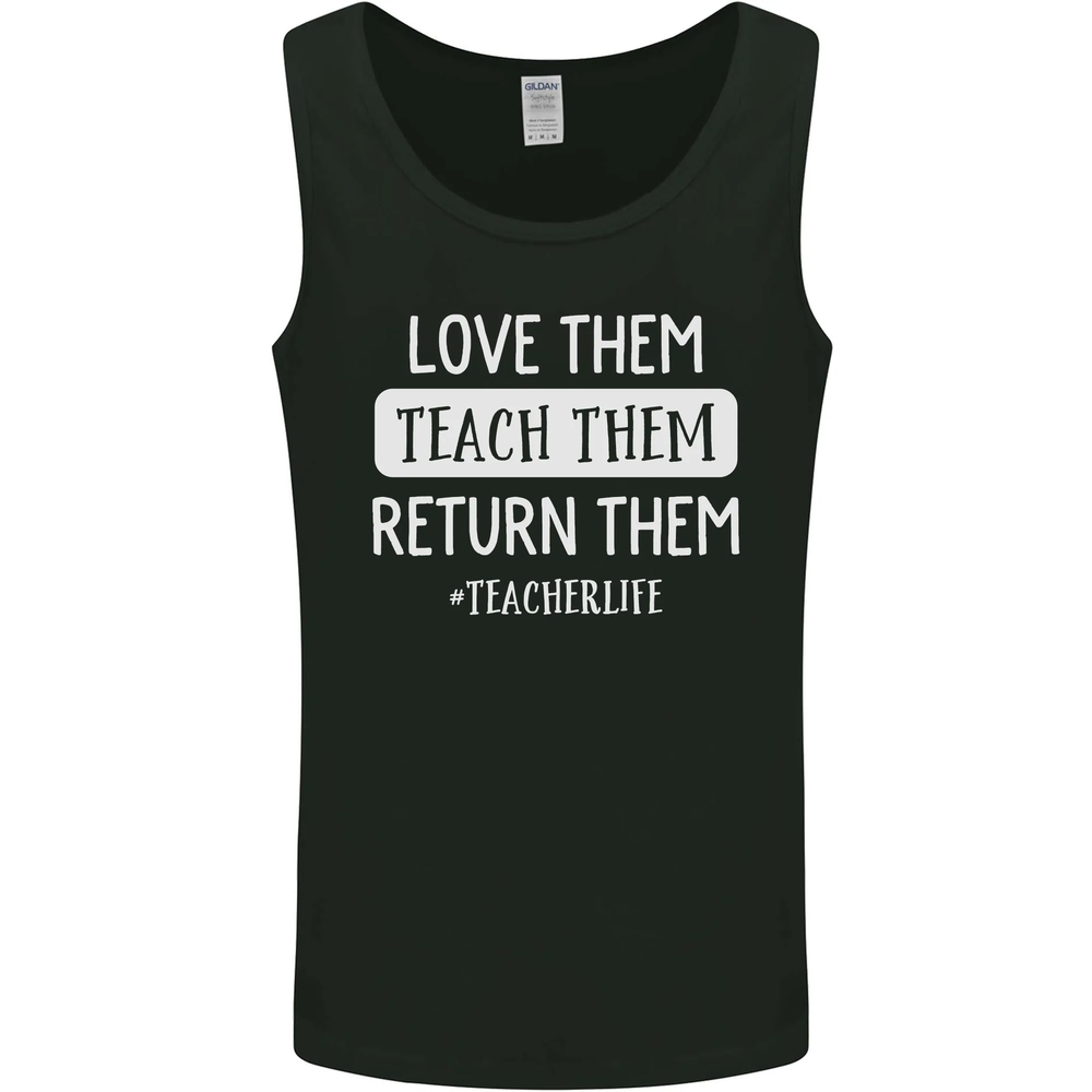 Teacher Love Them Return Funny Teaching Mens Vest Tank Top