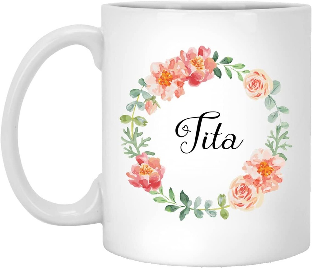 Tita Mug Best Tita Coffee Cup Tita Gift For Mothers Day Tita Watercolor Flower C