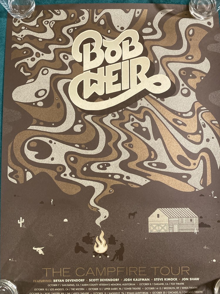 Bob Weir 2016 Campfire Tour Poster Numbered 77/510 Grateful Dead Mint Condition