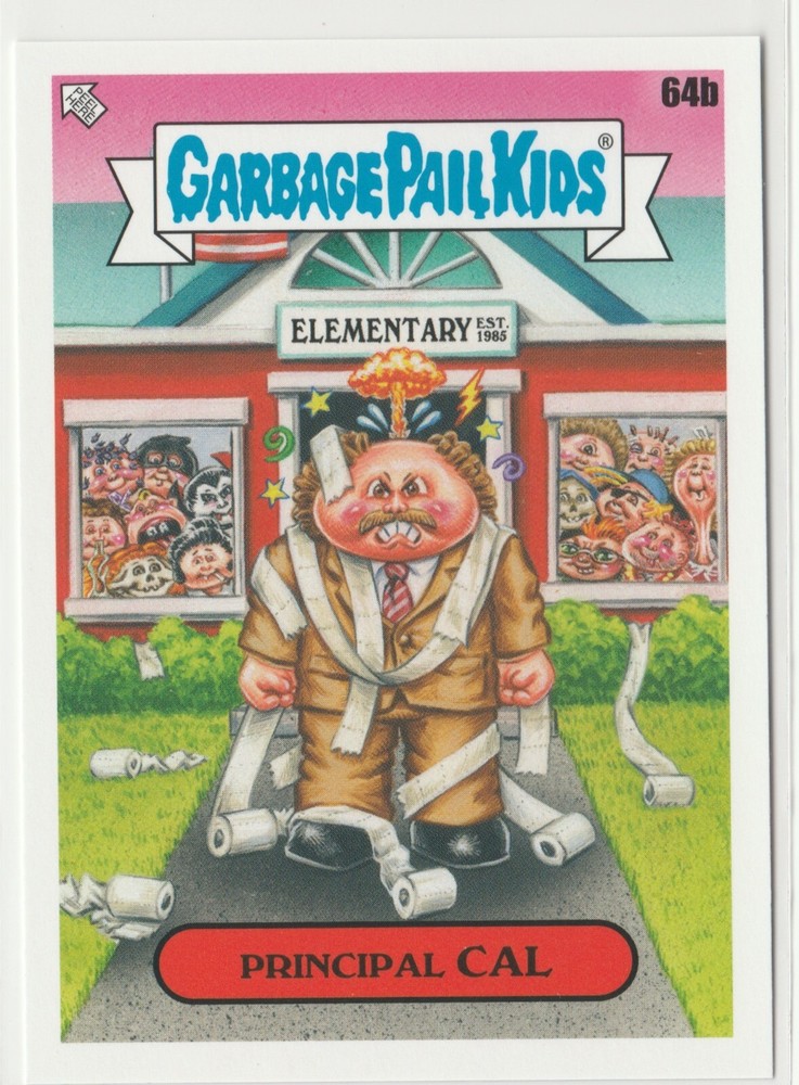 Principal Cal #64b Garbage Pail Kids GPK 2020 Late To School LTS Trading Card