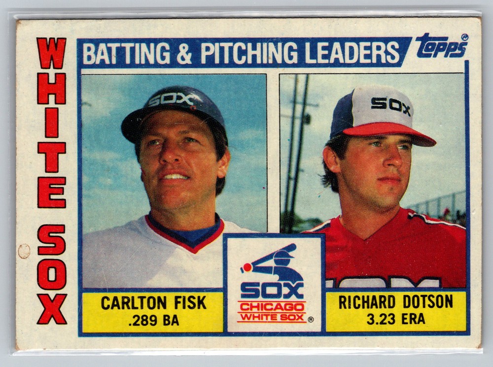 1984 Topps #216 White Sox Leaders / Checklist (Carlton Fisk / Richard Dotson)