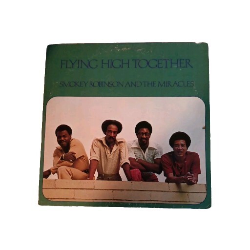 Smokey Robinson and the Miracles Flying High Together LP Vinyl Tamla T 318L