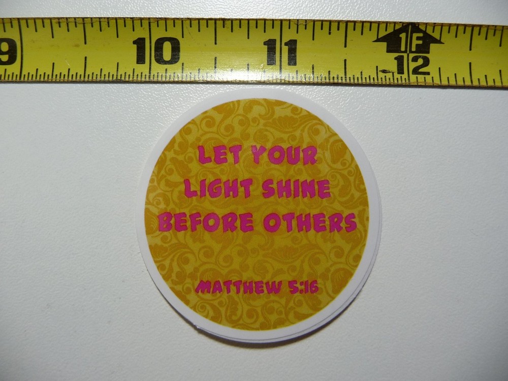 Shine Your Light Matthew 5:16 Christian Faith Decal Sticker