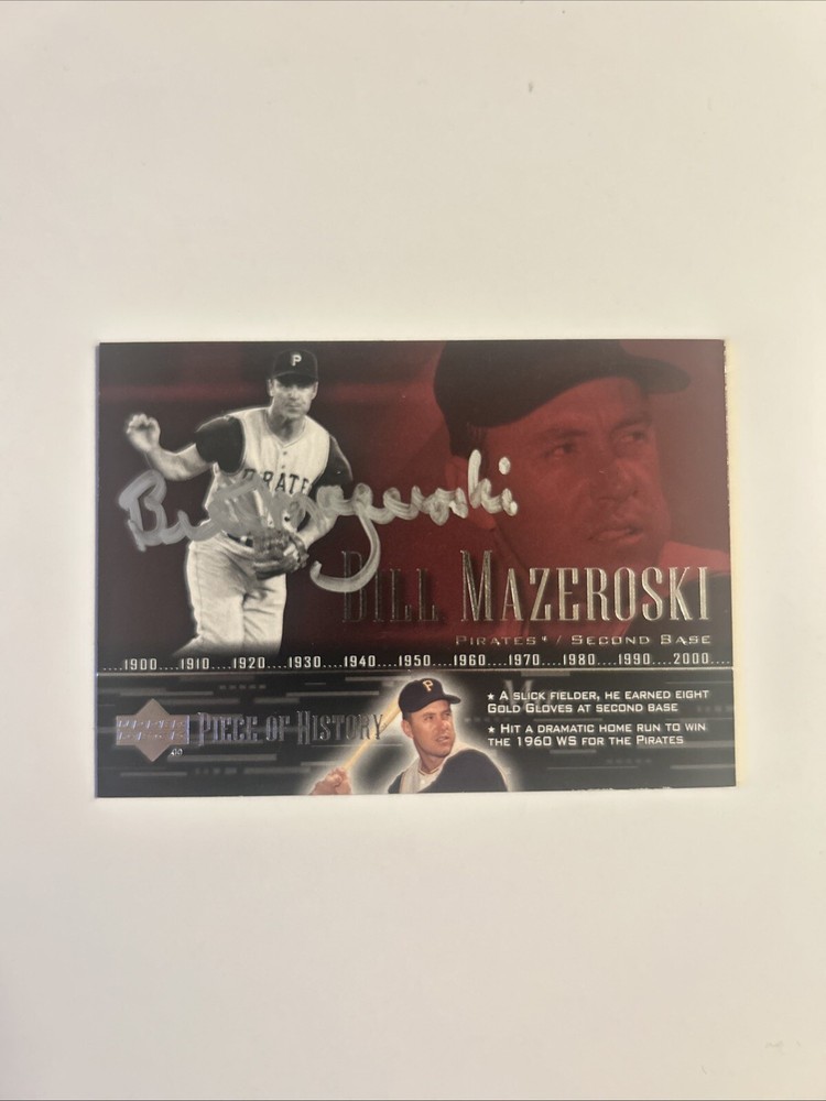 AUTOGRAPHED 2002 Upper Deck Baseball Pieces of History Bill Mazeroski Pitt #5