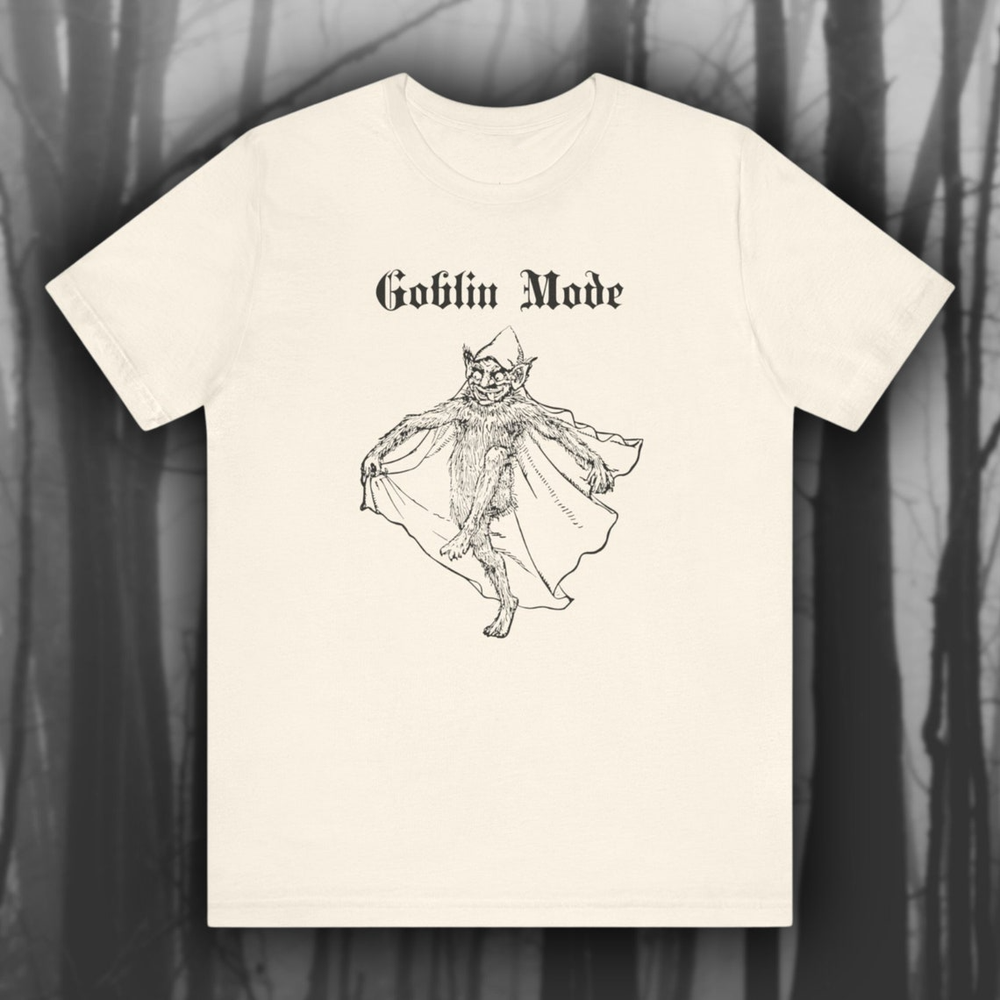 Goblin Mode, Weird Medieval Shirt, Goblincore T-shirt, Funny Unisex tee