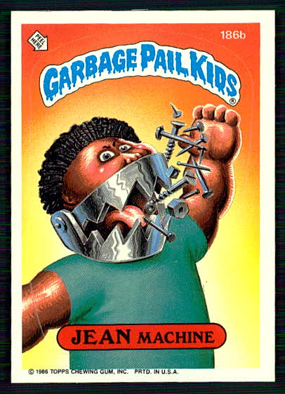 1986 Garbage Pail Kids Series 5 Jean Machine #186b Collectible Card