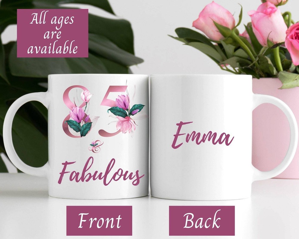 85th Birthday Coffee Mug For Her - Fabulous & Personalized Gift