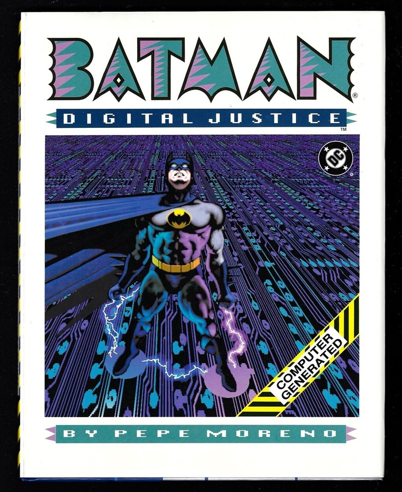 Vintage 1990 BATMAN DIGITAL JUSTICE by Pepe Moreno - DC Comics Hardcover Book