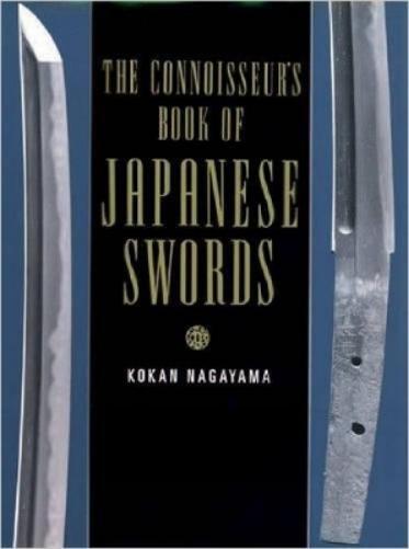 Kokan Nagayama The Connoisseurs Book of Japanese Swords (Hardback)