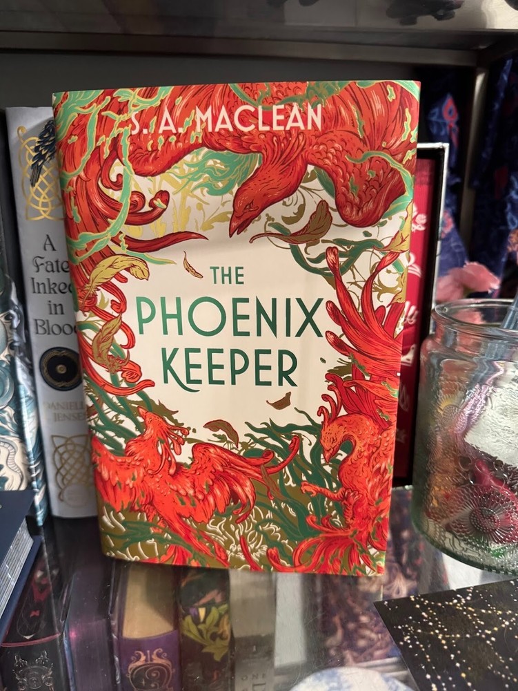 The Phoenix Keeper by S.A. Maclean – Illumicrate Magical Menagerie Edition