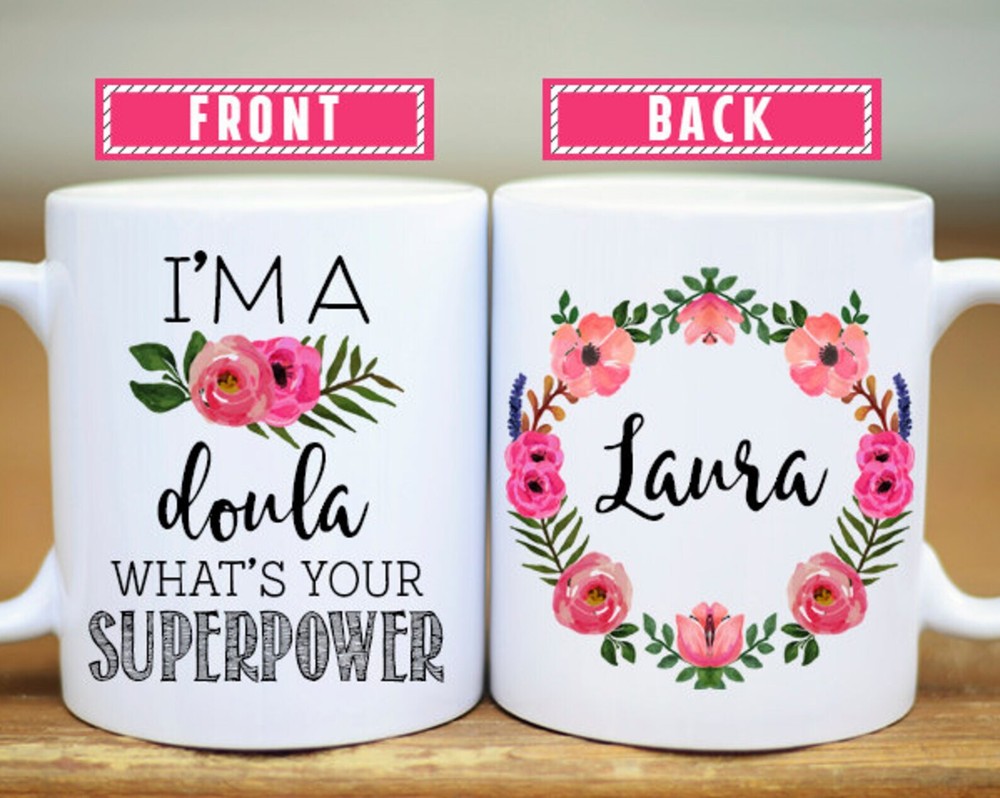 Doula Superpower Mug Doula Appreciation Gift Labor Delivery Gift Labor Delivery