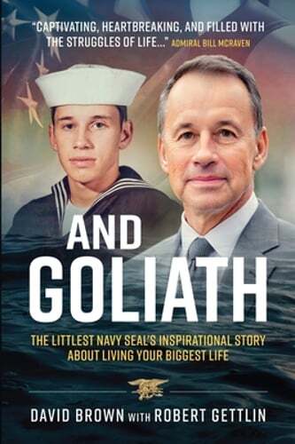Tiny Warrior And Goliath A Navy SEALs Inspirational Journey to Overcoming Odds
