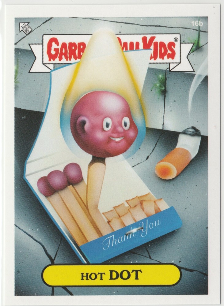Hot Dot 16b Garbage Pail Kids GPK 2020 Beyond the Streets Series 1 Sticker Card