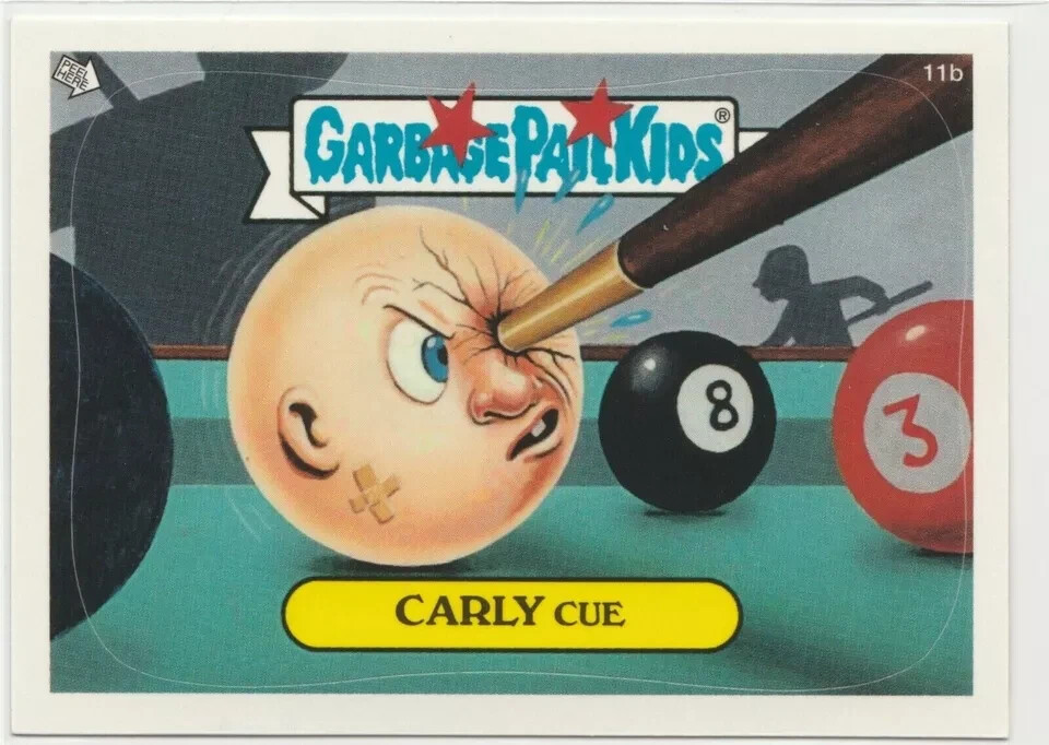 Garbage Pail Kids GPK Carly Cue #11b 2003 All-New Series 1 Pool 8 Ball Billiards Card