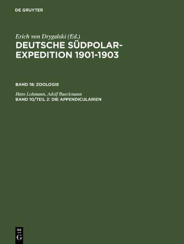 Hans Lohmann Adolf Bueckmann Die Appendicularien (Hardback)