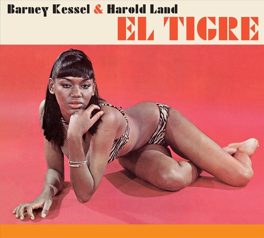 BARNEY KESSEL / HAROLD LAND EL TIGRE/TIME WILL TELL [LIMITED DELUXE EDITION DIGI